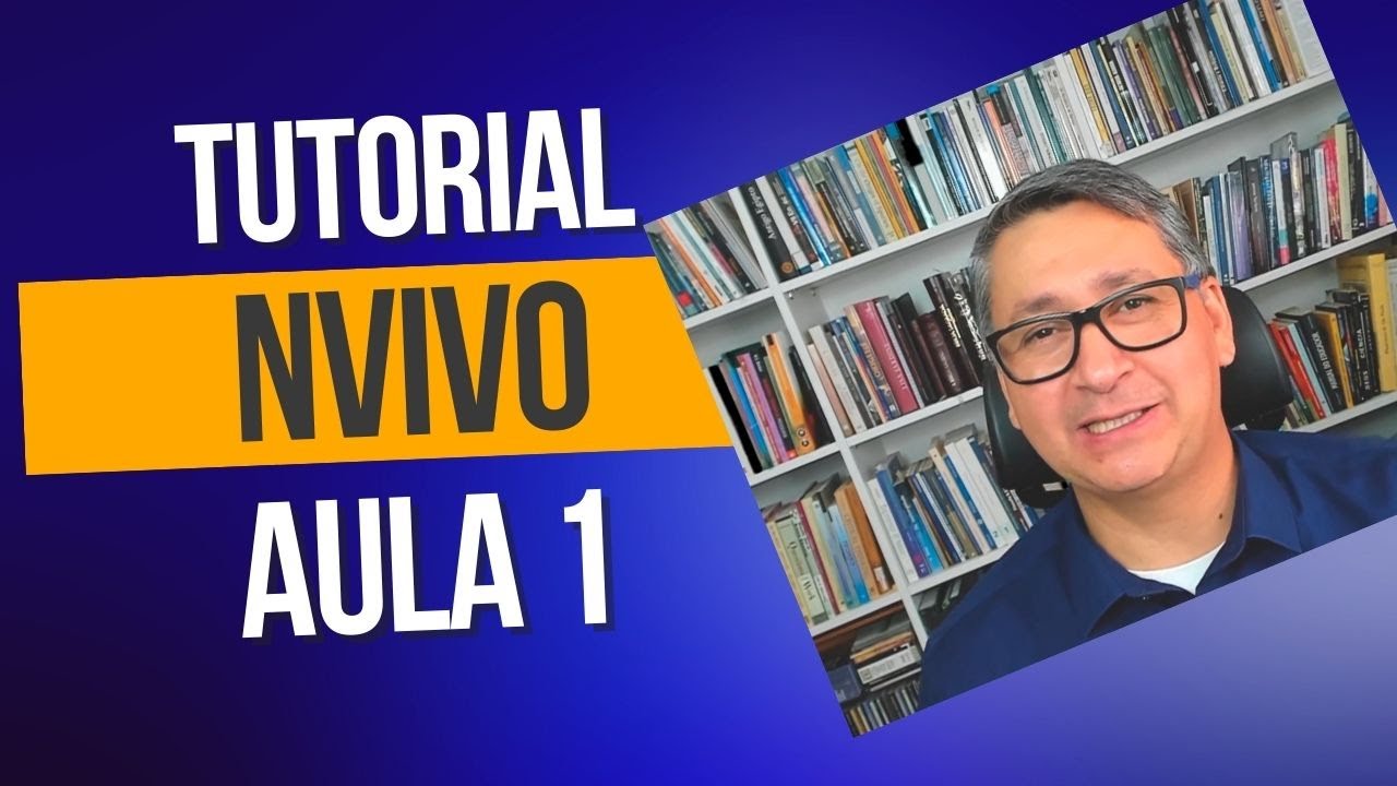 Tutorial NVivo Aula 1