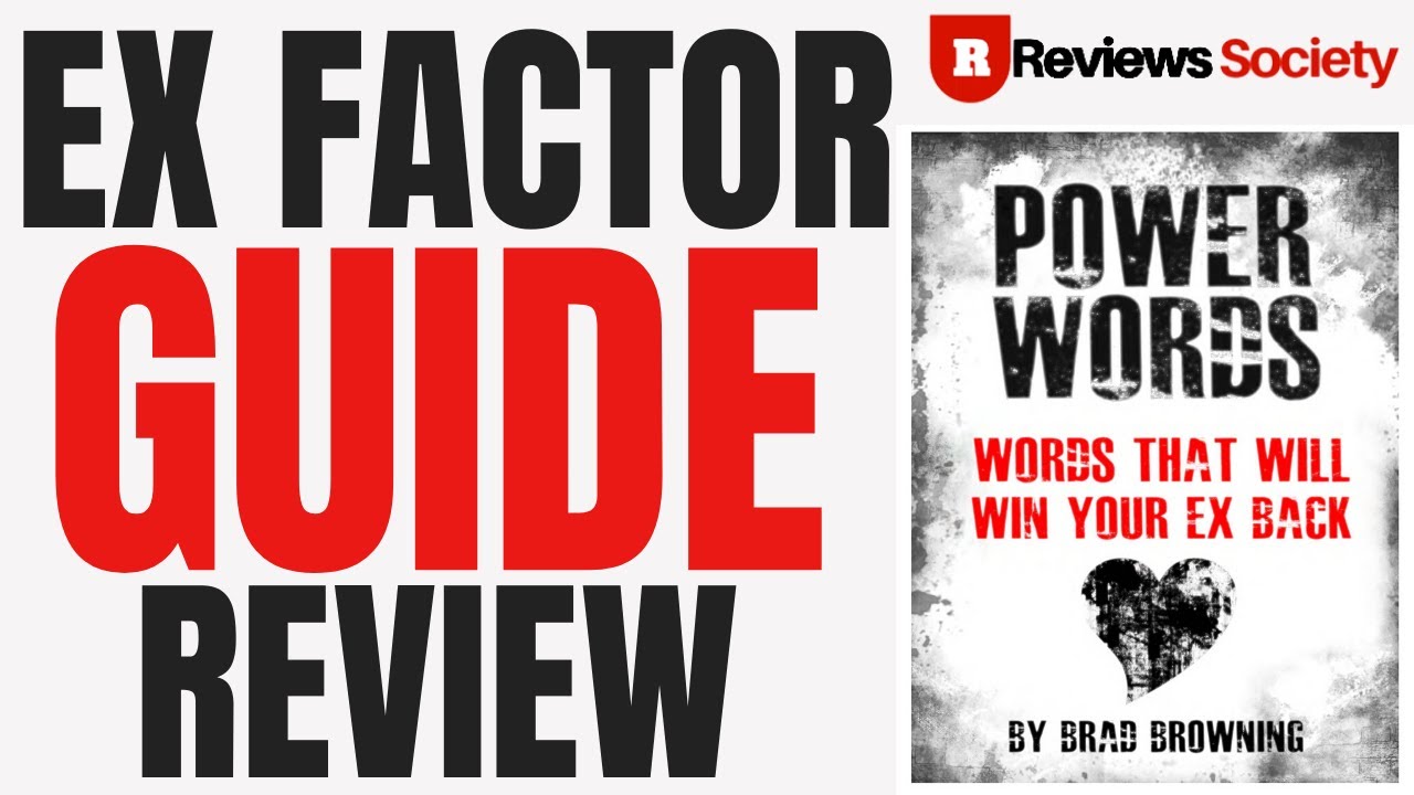 The Ex Factor Guide Review By Brad Browning