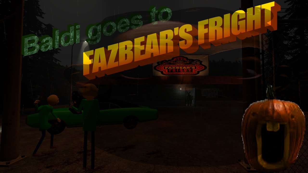 baldi goes to fazbear's fright
