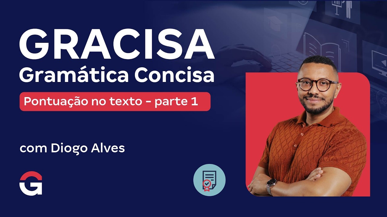 Gramática Concisa | Pontuação no texto - parte 1
