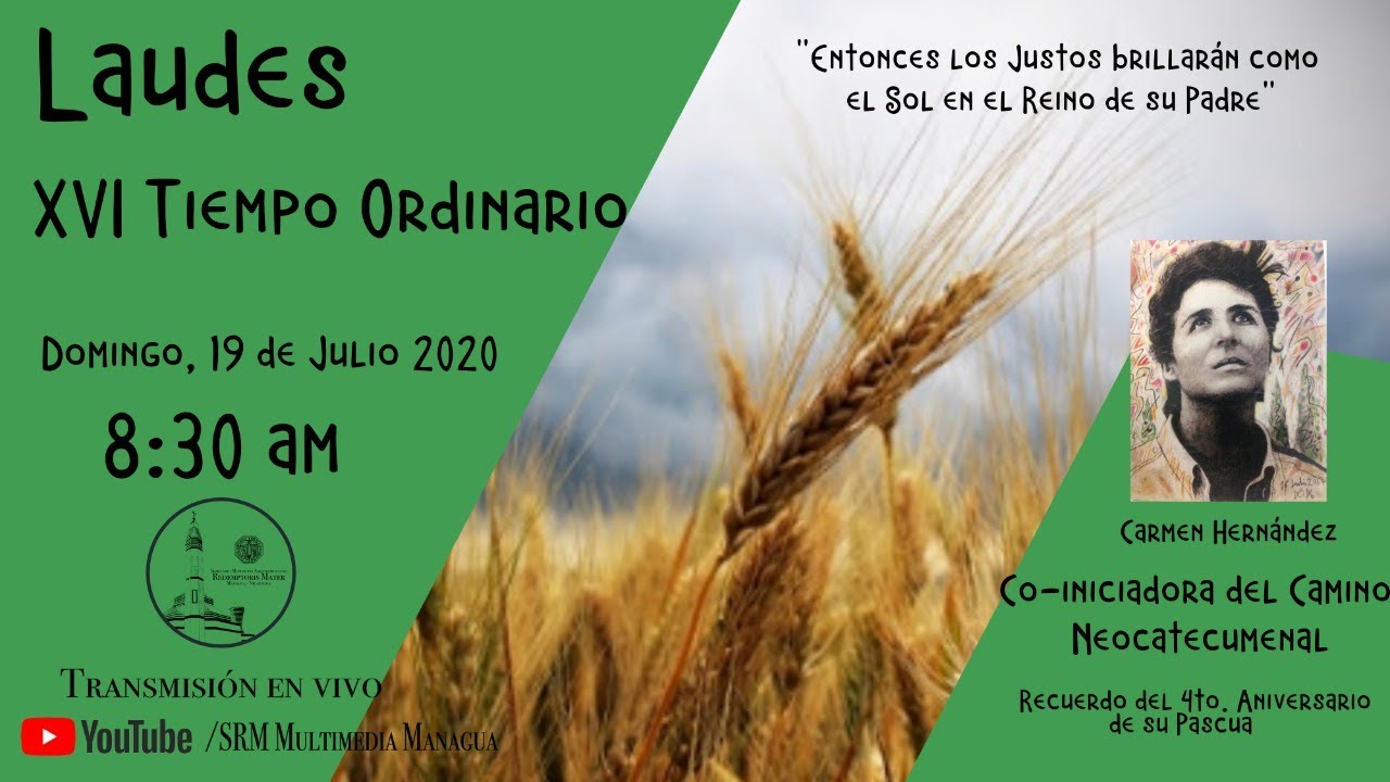 Laudes - XVI Domingo Tiempo Ordinario - 19/07/20