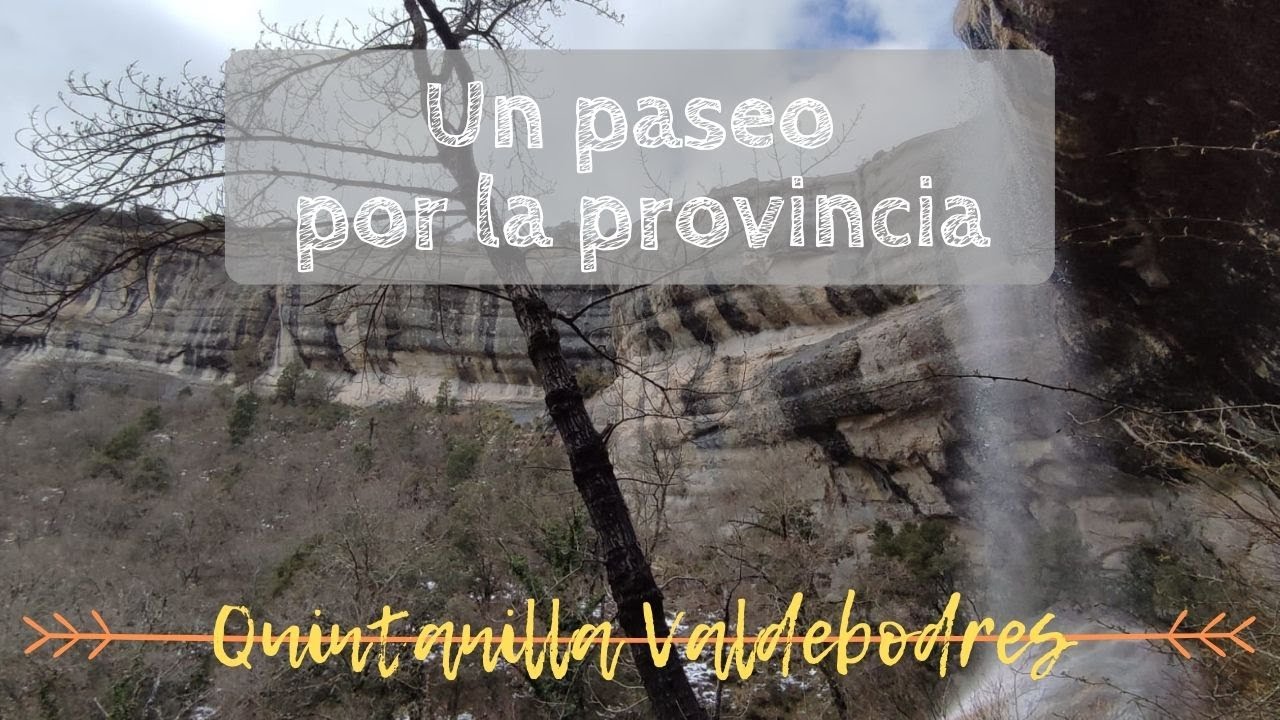 UN PASEO POR LA PROVINCIA | Quintanilla Valdebodres