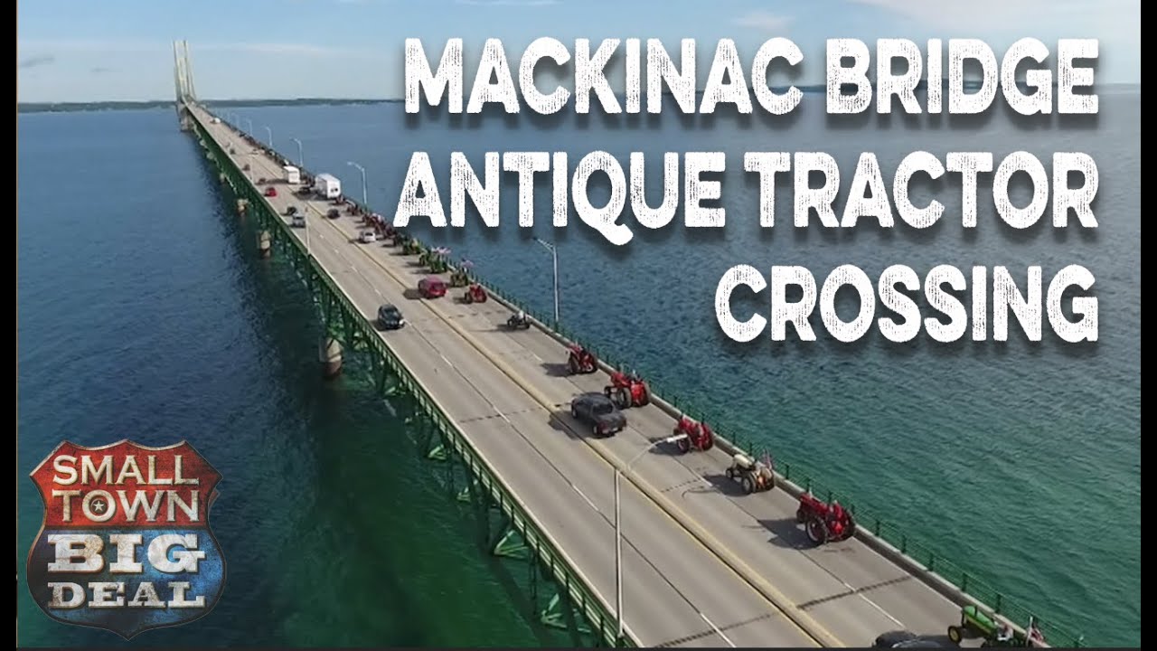 Mackinac Bridge Antique Tractor Crossing