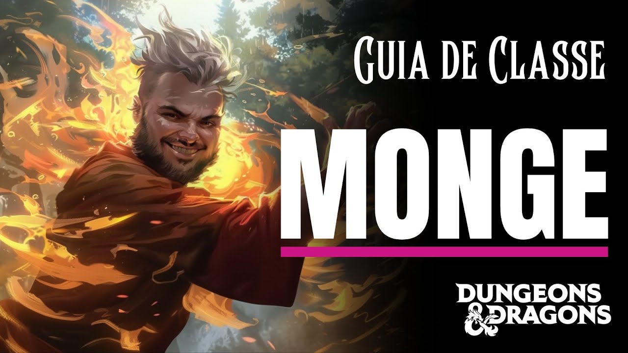 Monge | Guia de Classe | D&D 5 Edição