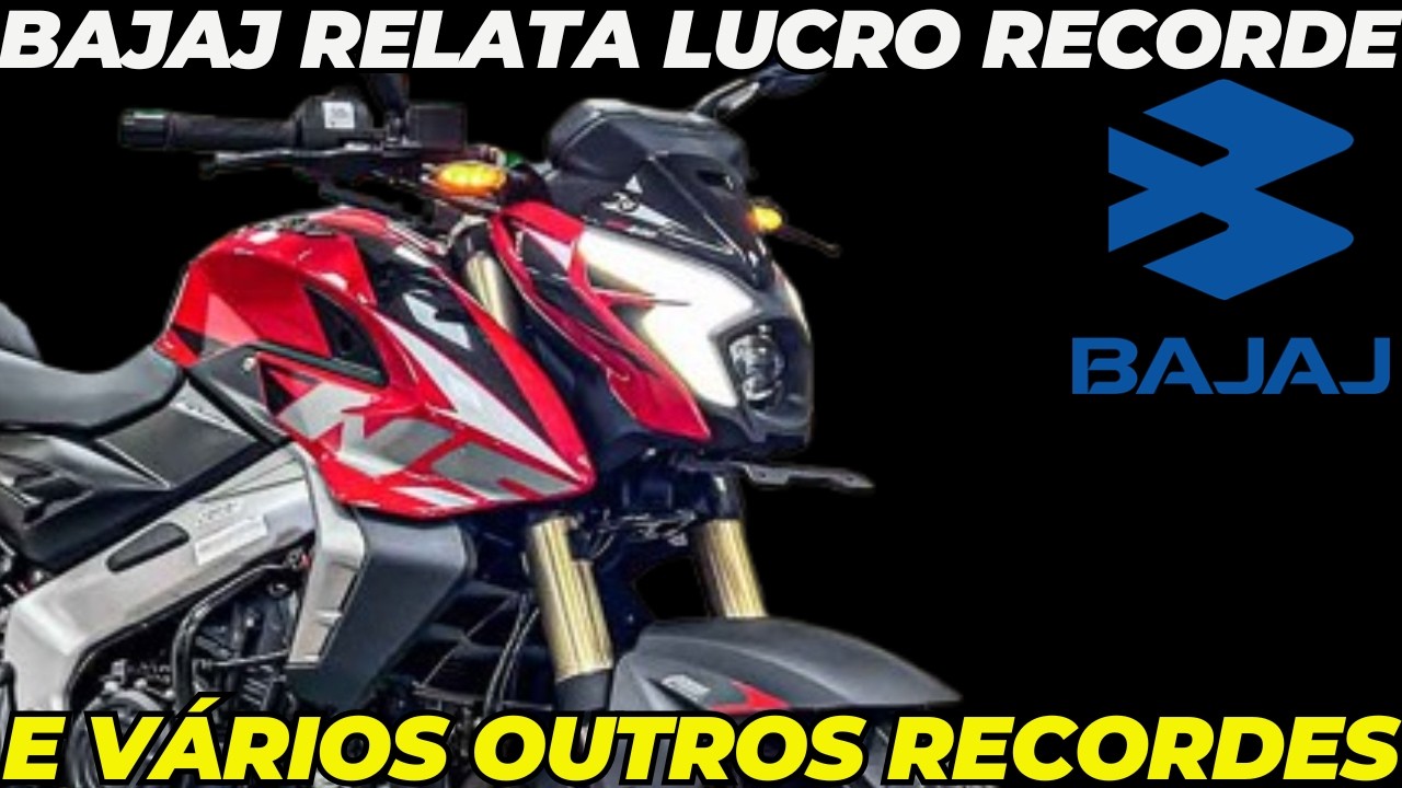 BAJAJ RELATA LUCRO RECORDE E VÁRIOS OUTROS RECORDES