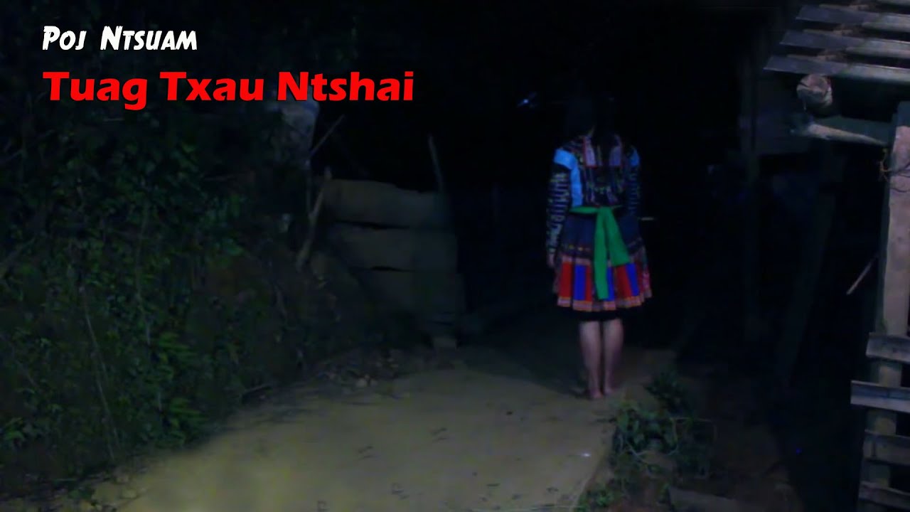 dab neeg Tus Poj ntsuam Txau Ntshai 03/2/2024