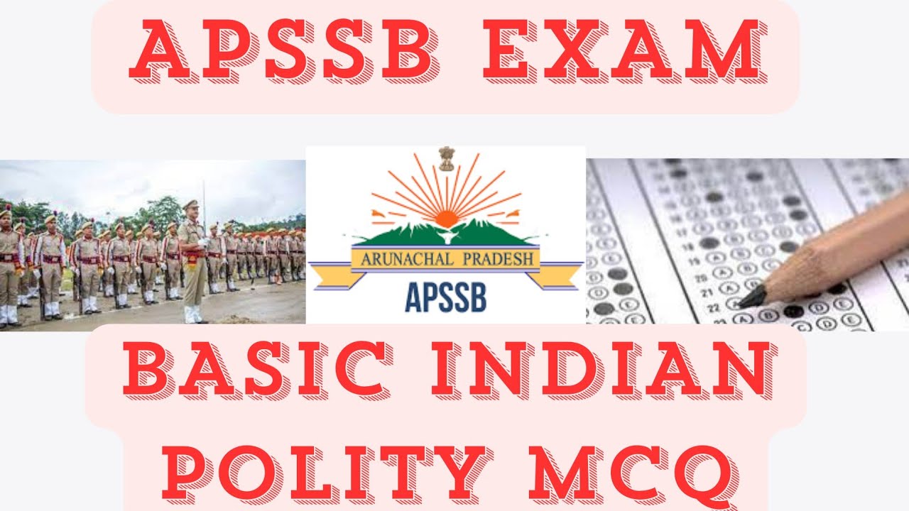 APSSB EXAM BASIC INDIAN POLITY MCQ