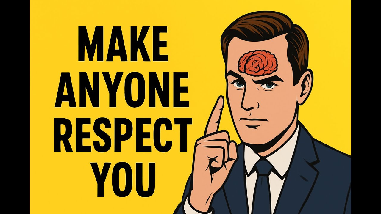 MAKE ANYONE RESPECT YOU !