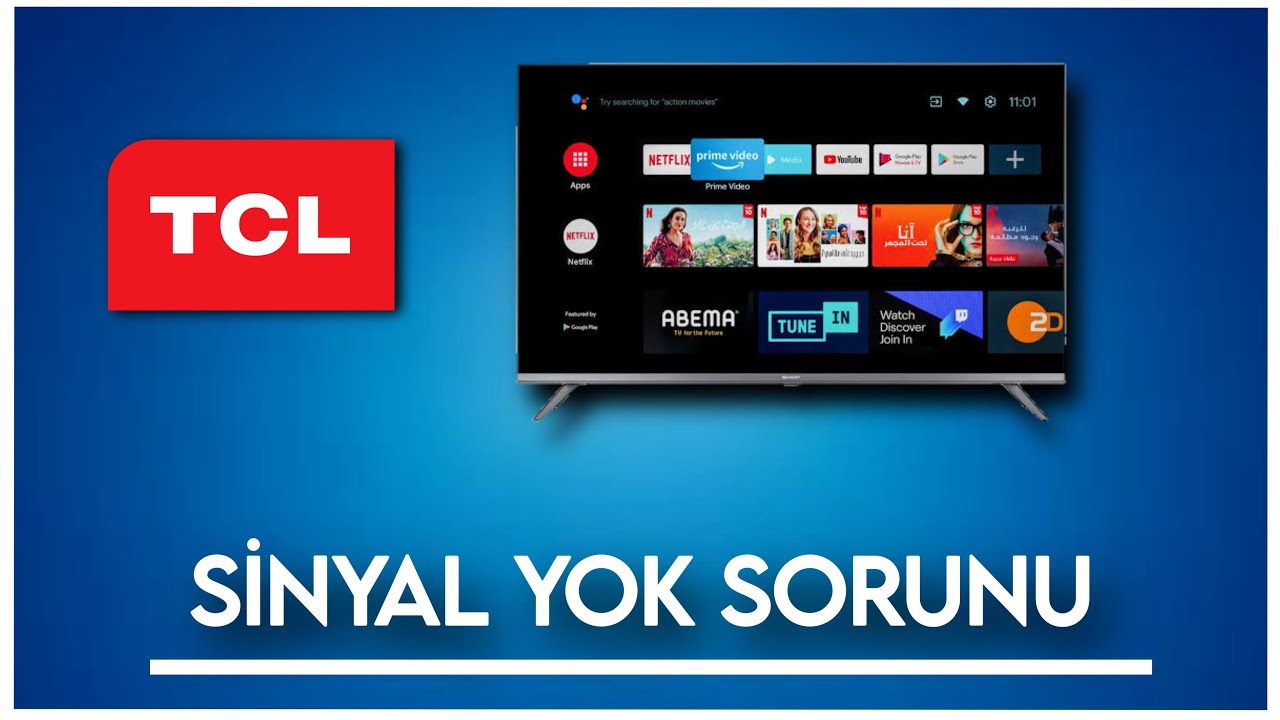 TCL TV SİNYAL YOK SORUNU ÇÖZÜMÜ