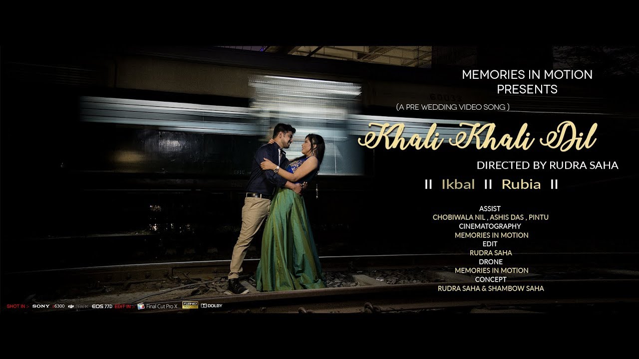 {{ Khali Khali Dil } pre wedding video