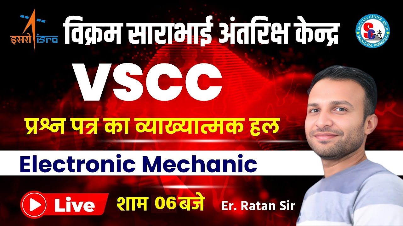 ISRO (VSSC) Electro Mechanic PYQ (Previews Year Questions) Class - 02 | Er. Ratan Sir