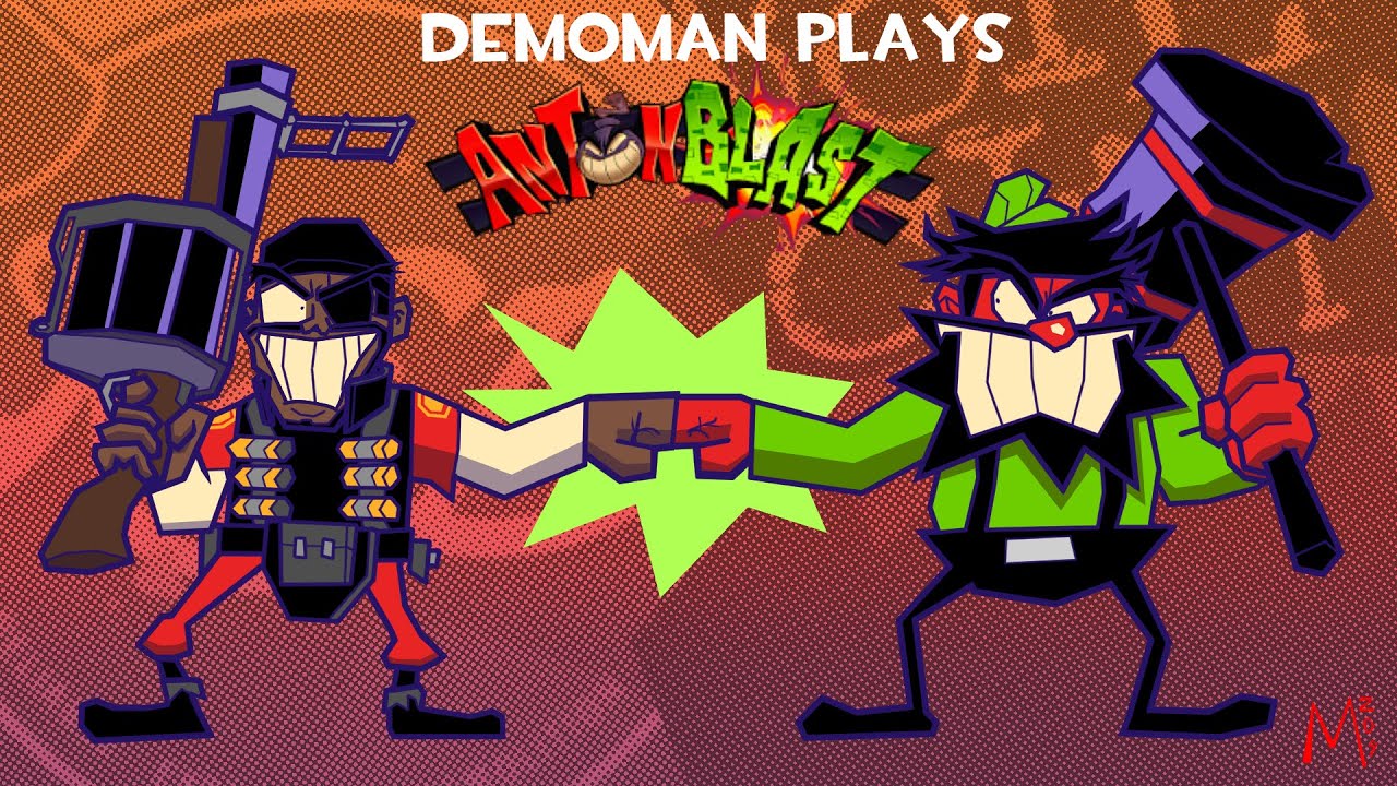 TF2 Demoman Plays Antonblast