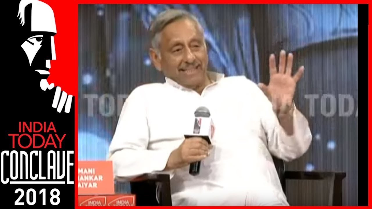 I Have Never Called Modi A 'Chaiwala' : Mani Shankar Aiyar | India Today Conclave South 2018
