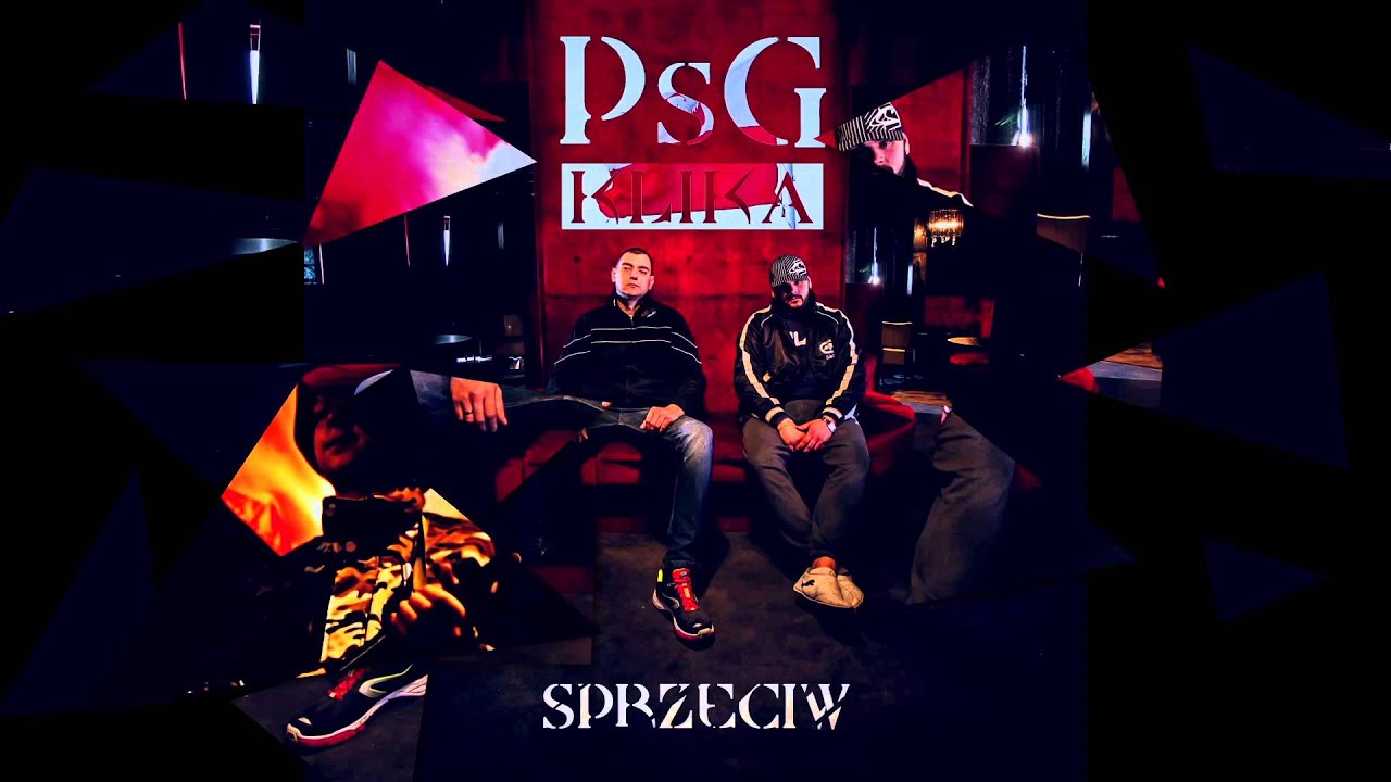 PsG Klika - Sprzeciw (prod. Małach)