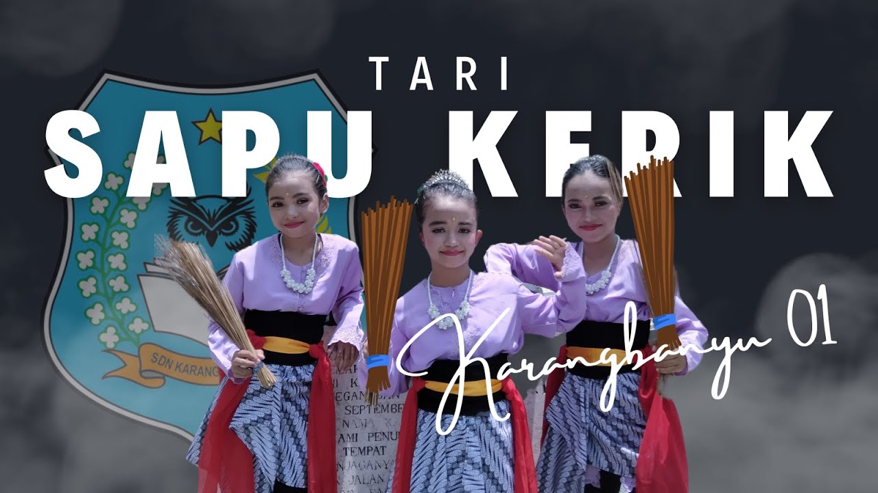 TARI SAPU KERIK || SDN KARANGBANYU 01 || FLS2N 2024