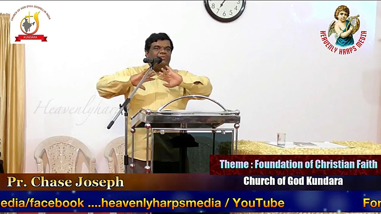 ക്രിസ്തീയവിശ്വാസത്തിന്റെ അടിസ്ഥാനം  | Part-9 (Foundation of Christian Faith| Pastor. Chase Joseph