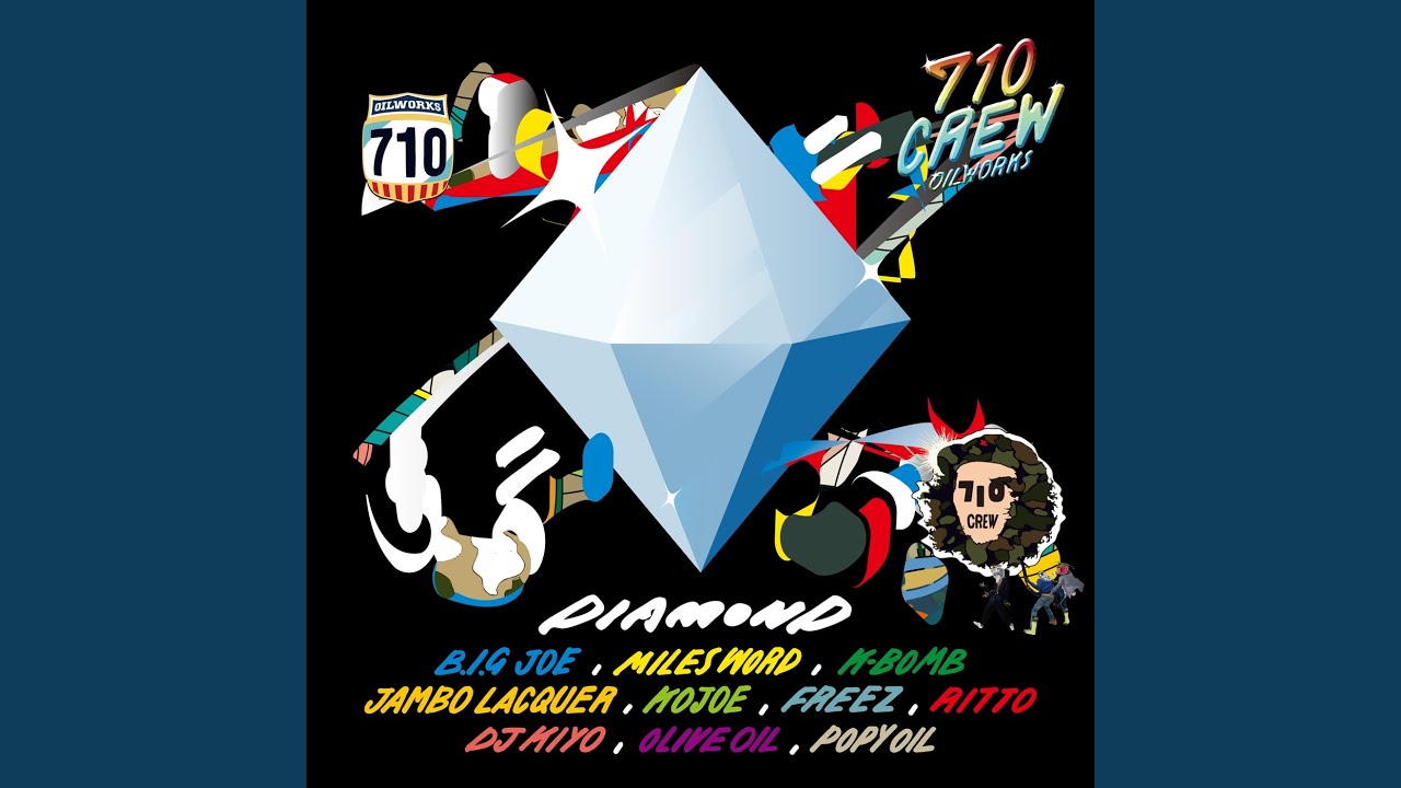 DIAMOND (feat. B.I.G. JOE, MILES WORD, K-BOMB, Jambo Lacquer, KOJOE, FREEZ, RITTO, DJ KIYO,...