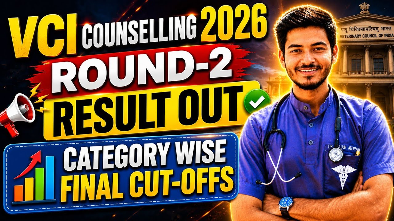 VCI Counselling 2026: Round 2 Results Released | Category-Wise Final Cut-Off | VCI Veterinary Cut...