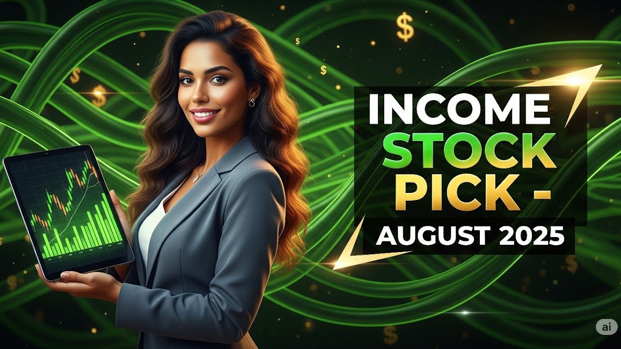 Best Income Stocks to Buy NOW (August 2025)
