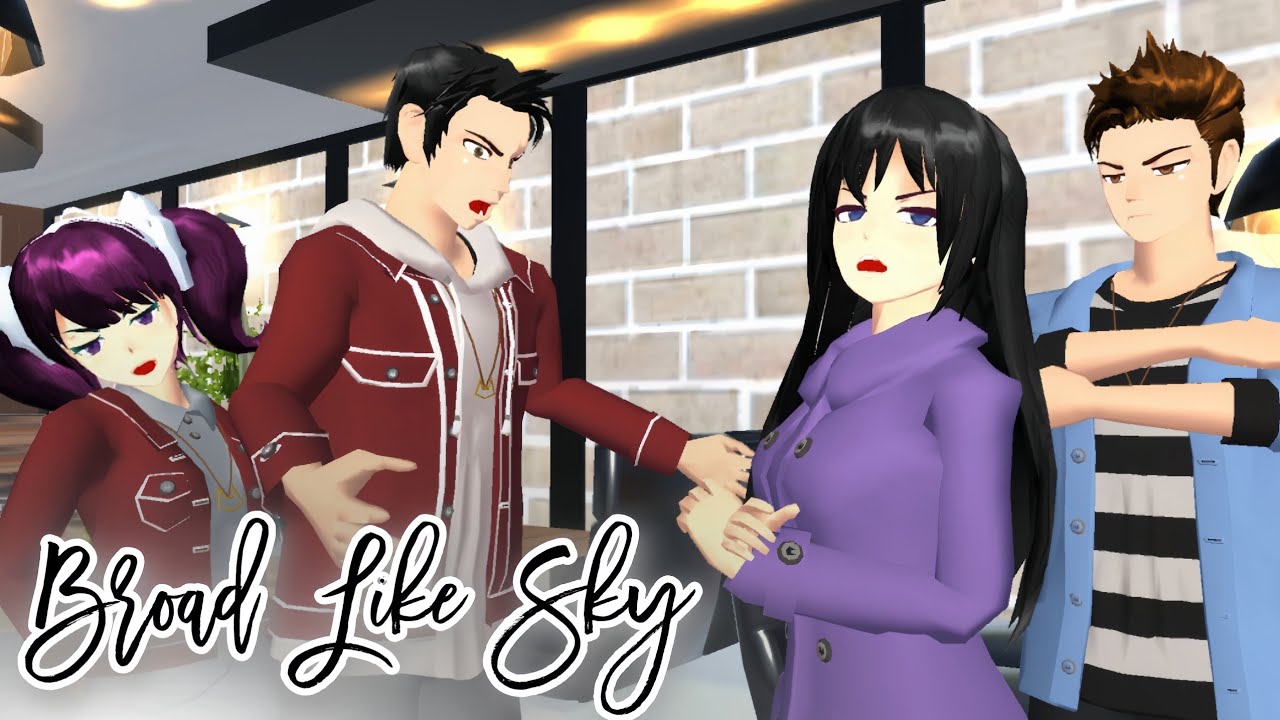 BROAD LIKE SKY [Part2] ||DRAMA SAKURA SCHOOL SIMULATOR||
