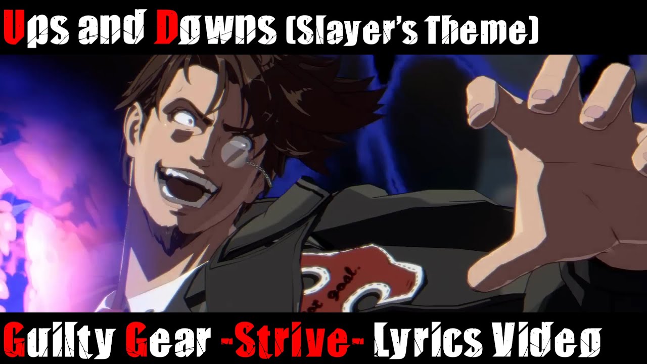 Ups and Downs (Slayer's Theme) OFFICIAL Lyrics