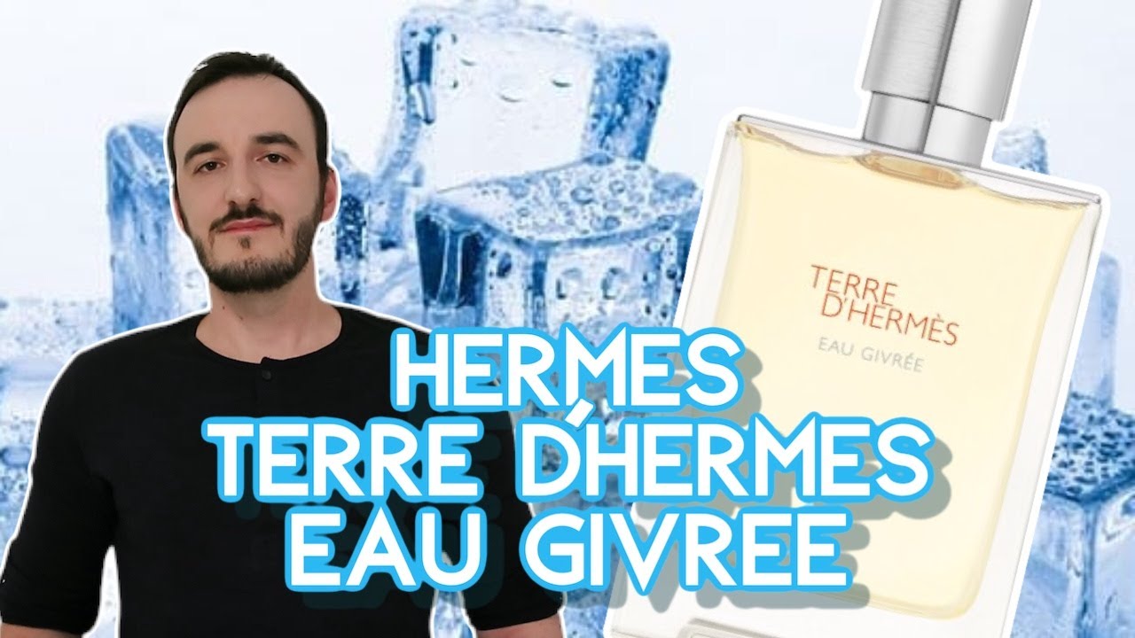 HERMES TERRE D'HERMES EAU GIVREE - RECENZJA / DOBRE PERFUMY NA KAŻDĄ OKAZJĘ
