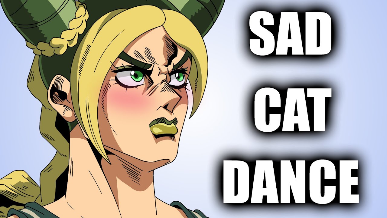 SAD CAT DANCE - JOLYNE KUJO (Анимация) meme