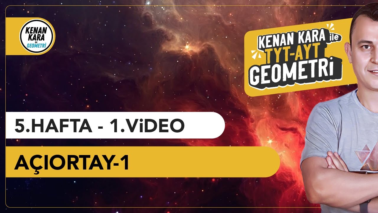 Açıortay-1 | GEOMETRİ KONU ANLATIMI (2024 Tayfa) (TYT-AYT)