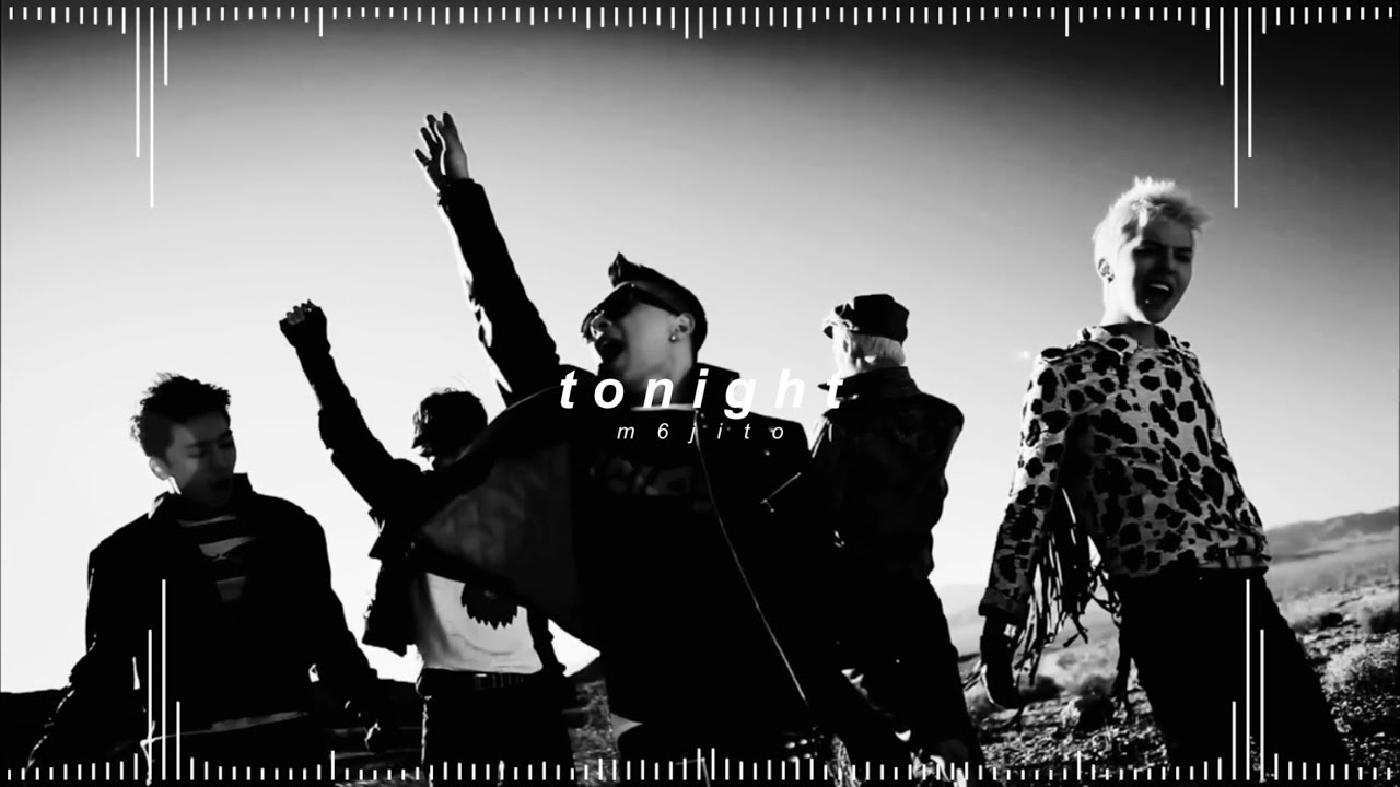 bigbang - 투나잇 (tonight) ( 𝘀𝗹𝗼𝘄𝗲𝗱 + 𝗿𝗲𝘃𝗲𝗿𝗯 )