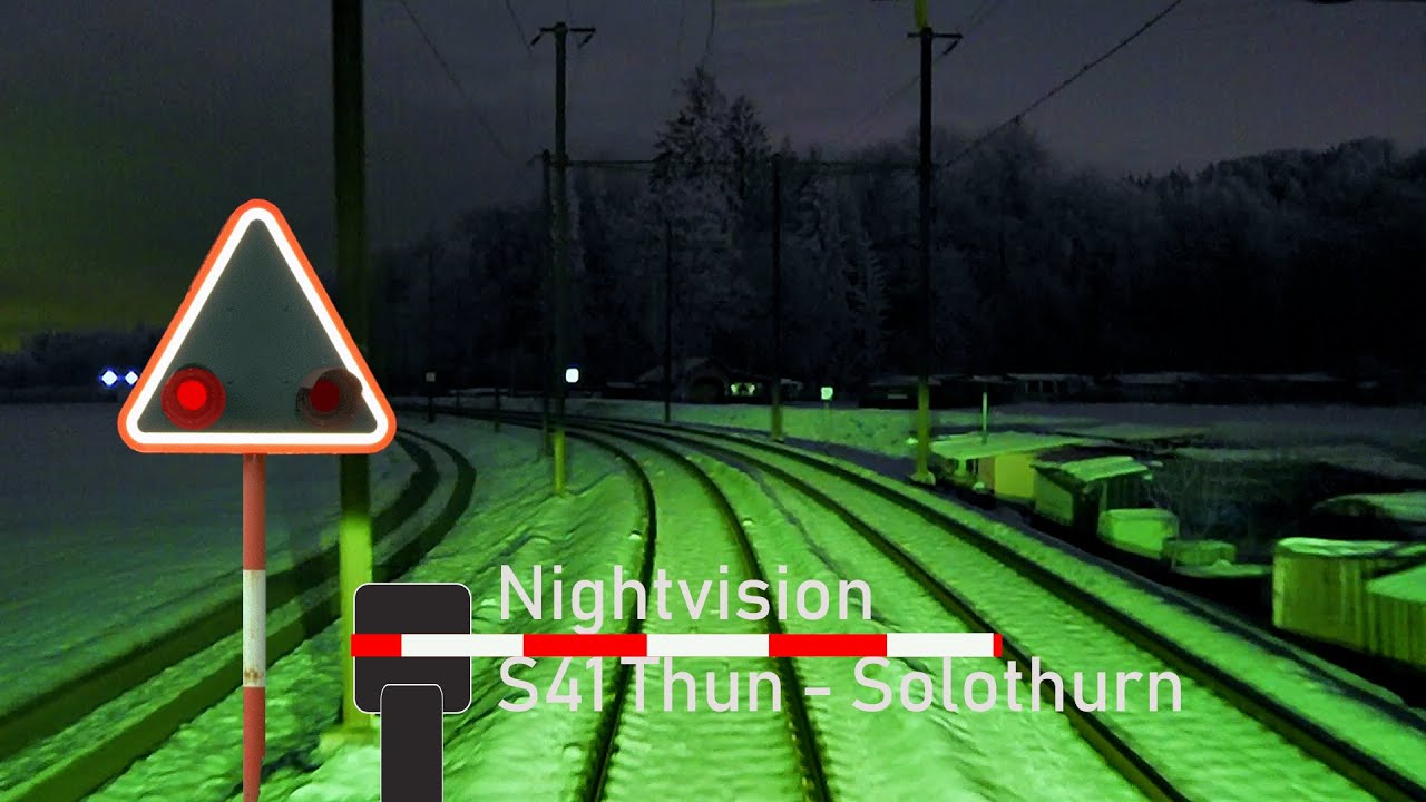 NIGHTVISION cab ride / Führerstandsmitfahrt - S41 Thun - Solothurn (bls RABe 535 Lötschi)