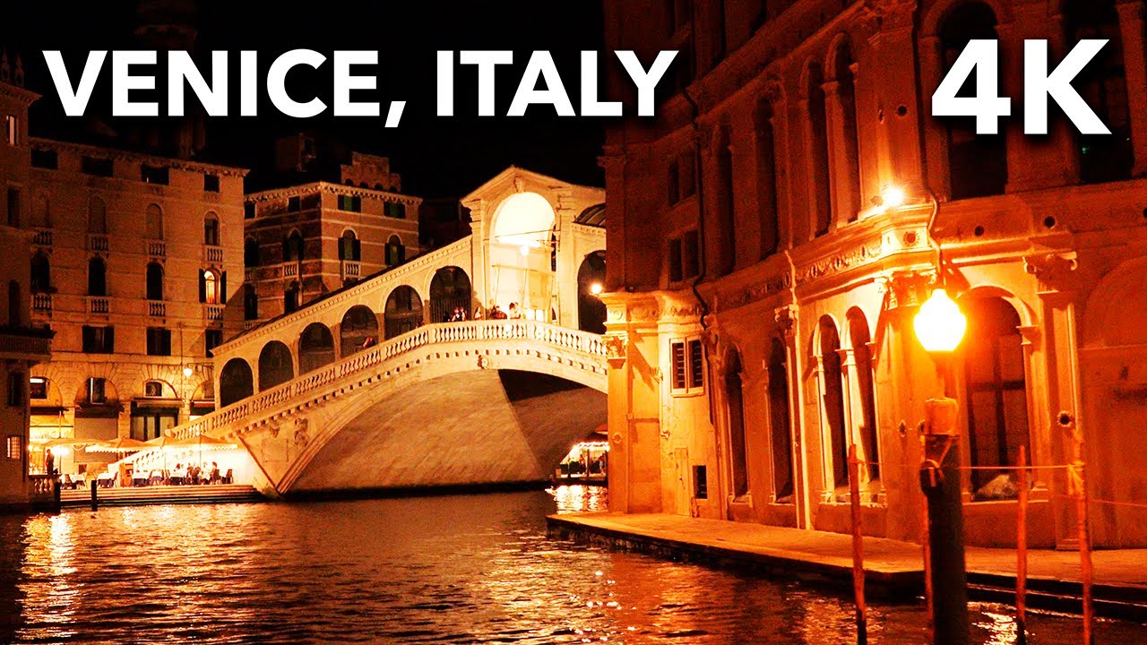 Venice at Night, Italy | 2018 4 K
