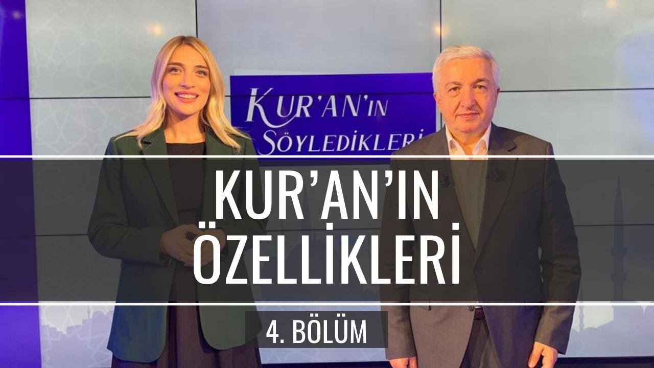 Kur'an'ın Özellikleri [Kur'an'ın Söyledikleri 4. Bölüm] - Prof.Dr. Mehmet Okuyan