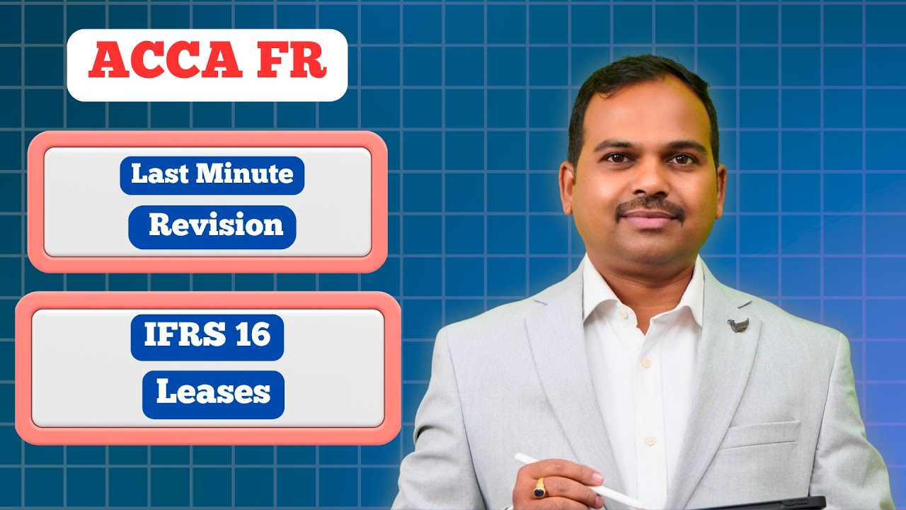 ACCA FR revision | ifrs 16 leases | Last Minute Revision