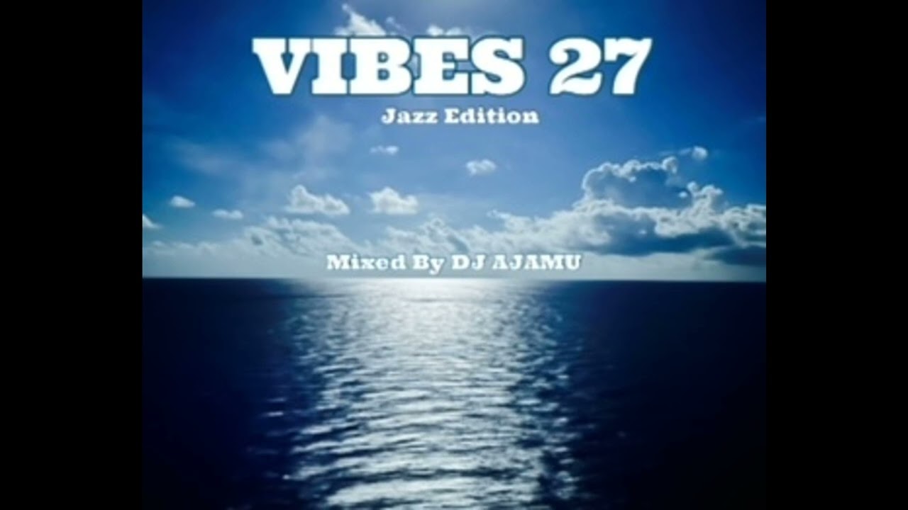 Vibes 27: Jazz Edition