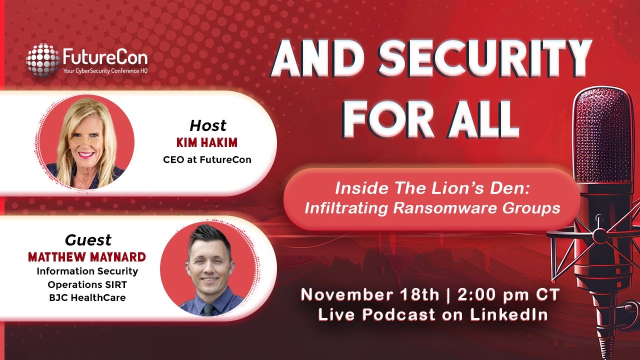 Inside The Lion s Den  Infiltrating Ransomware Groups with Matthew Maynard