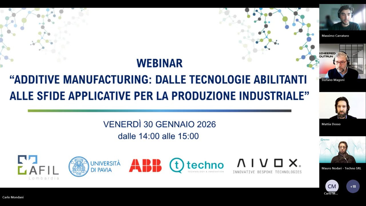 Additive Manufacturing: dalle tecnologie abilitanti alle sfide applicative (30/1/26)
