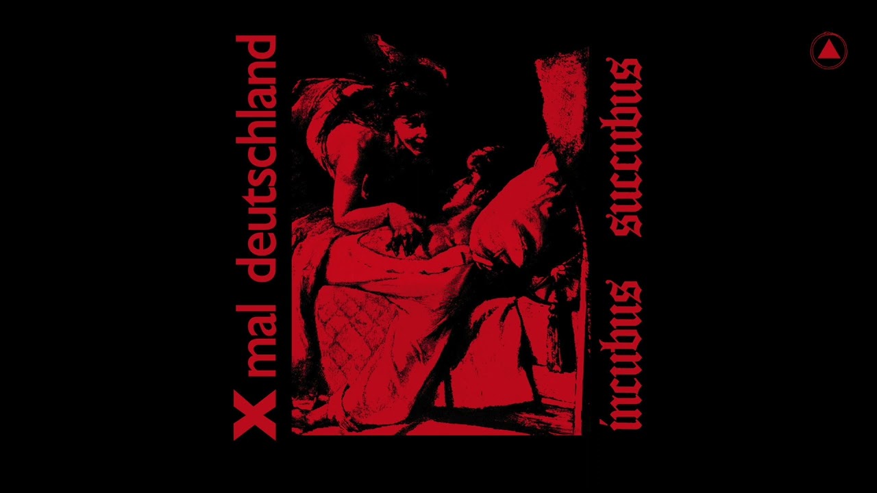 Xmal Deutschland - Incubus Succubus (Official Audio)