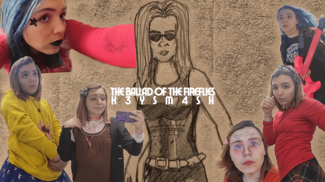 K3YSM4SH - The Ballad Of The Fireflies (Official Video)