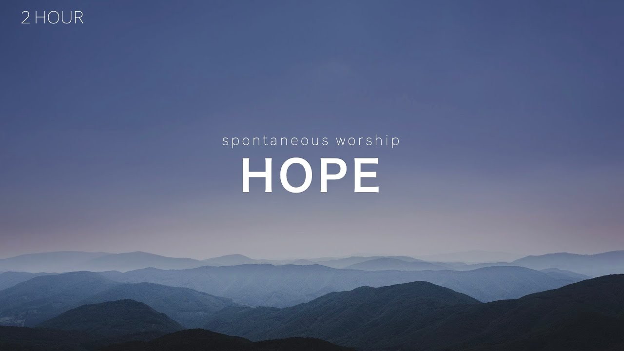 [2시간] HOPE - 깊은 기도로 인도하는 음악 / Deep Pray Music / Relaxation Music / Meditation Music / Healing