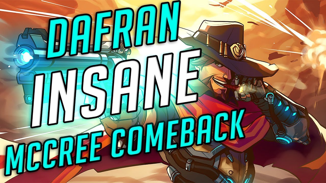 Dafran - Insane McCree COMEBACK !!