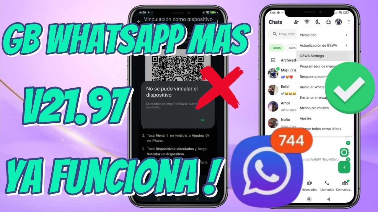 ✅️ YA FUNCIONA GBWHATSAPP MAS V21.97 || SIN ACTIVADOR ||