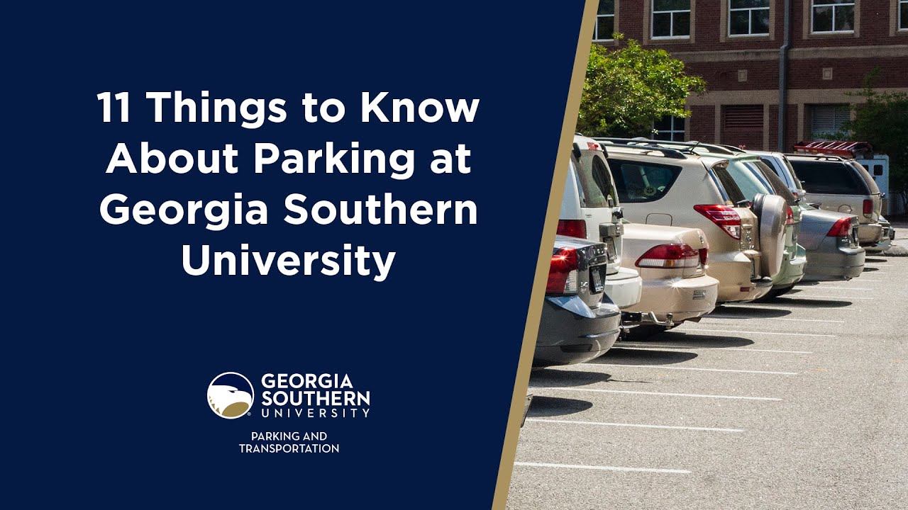 Georgia Southern University Parking - 11 Things to Know