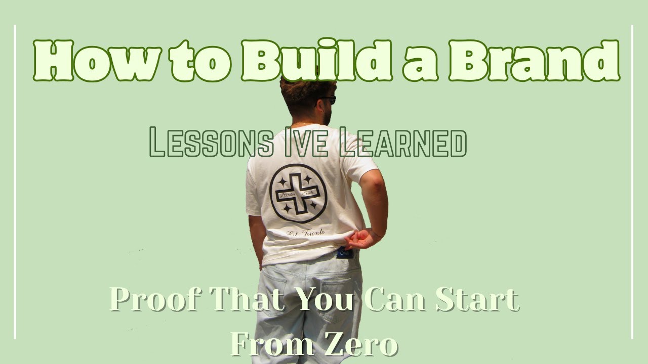 How to Build a Brand : Lessons Ive Learned