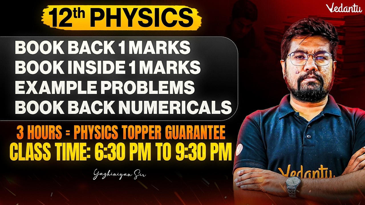 12th Physics | Public Exam MARATHON🔥Book Back & Inside 1 Marks + Numericals + Example Problems