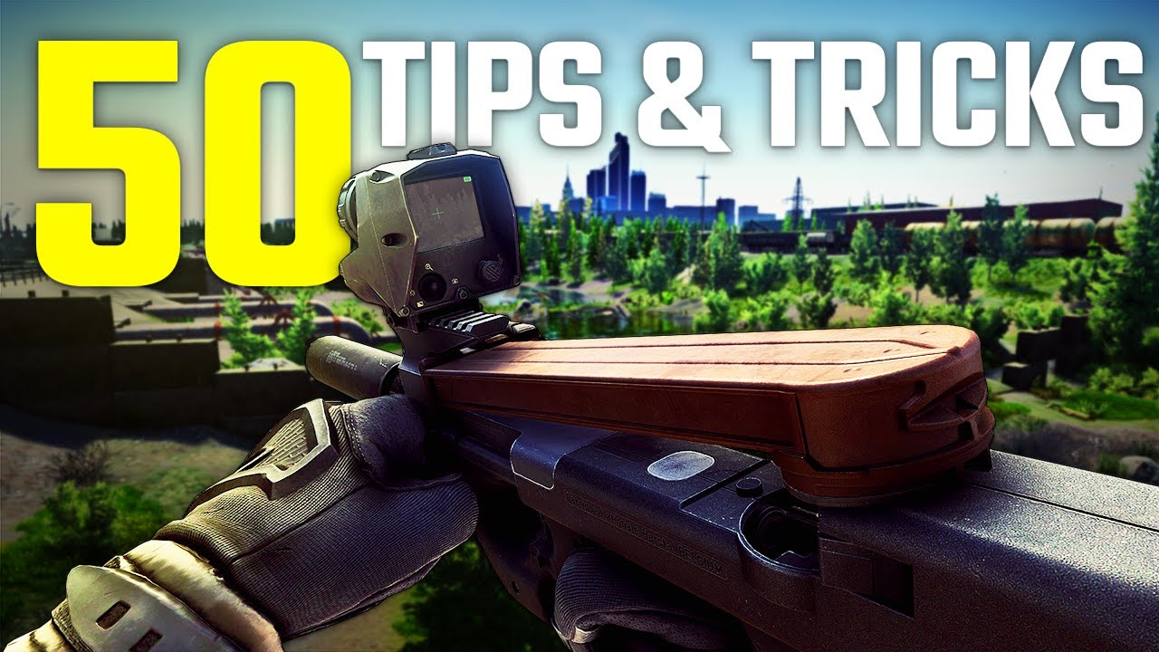 50 Tips & Tricks To Help You MASTER Escape From Tarkov...