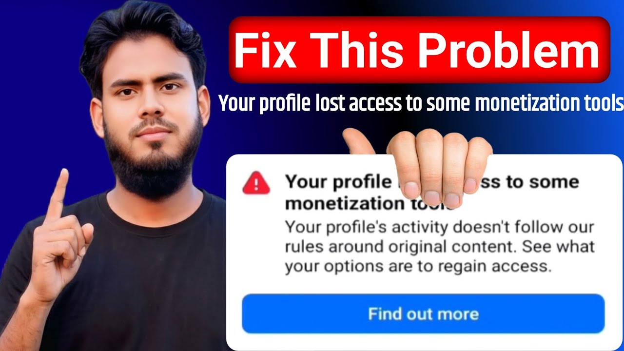 Your profile lost access to some monetization tools | 101% problem solve