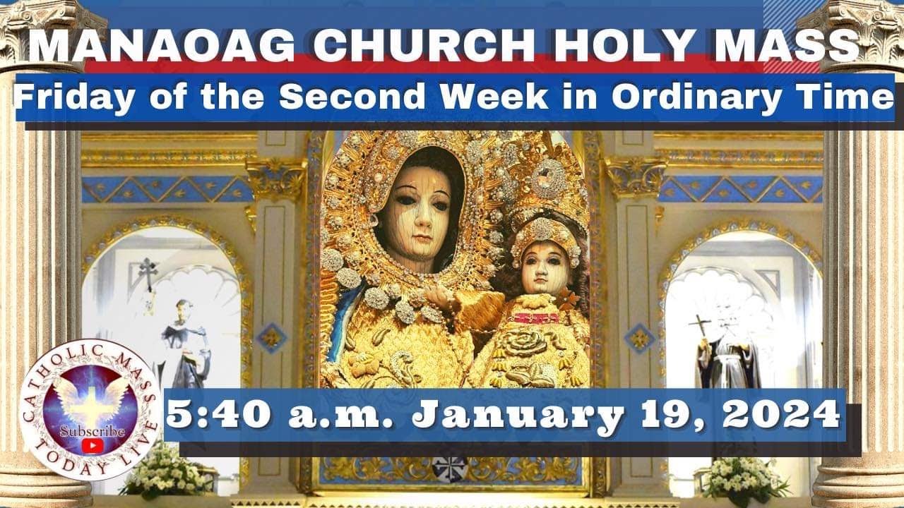 CATHOLIC MASS  OUR LADY OF MANAOAG CHURCH LIVE MASS TODAY Jan 19, 2024  5:40a.m. Holy Rosary