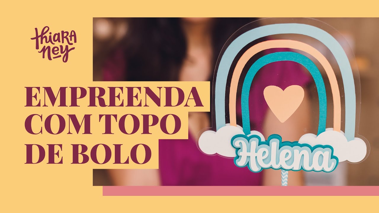 Topo de bolo - Como iniciar um negócio na área