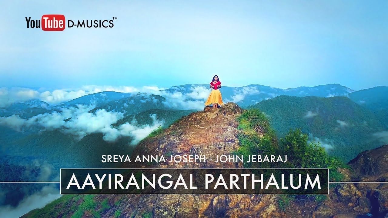 Aayirangal Parthalum | Cover Version | Sreya Anna Joseph | John Jebaraj