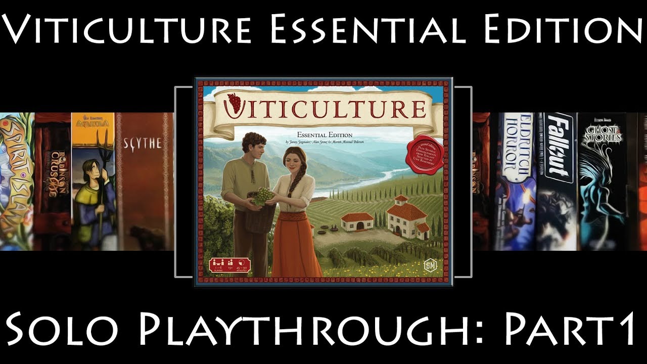 Viticulture Essential Edition - Rules Overview & Solo Playthrough - Part 1